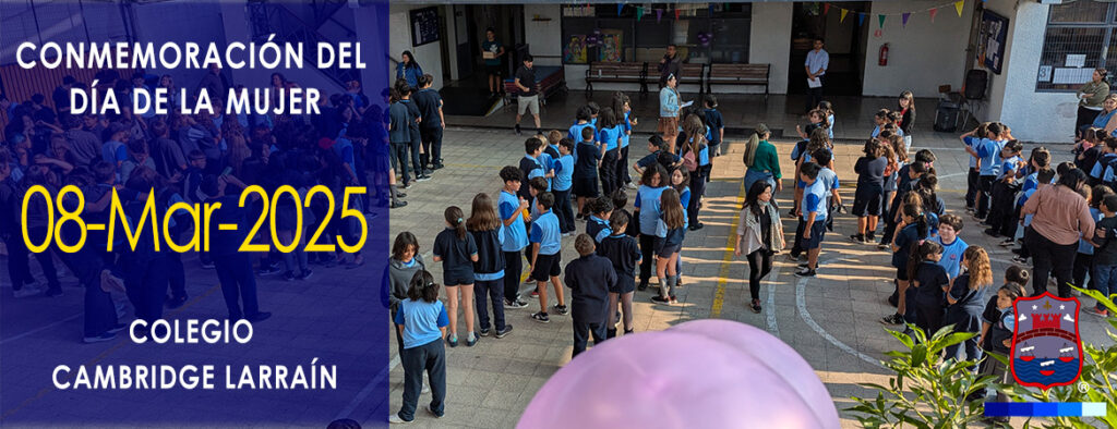 Conmemoración del Día Internacional de la Mujer – Colegio Cambridge ...
